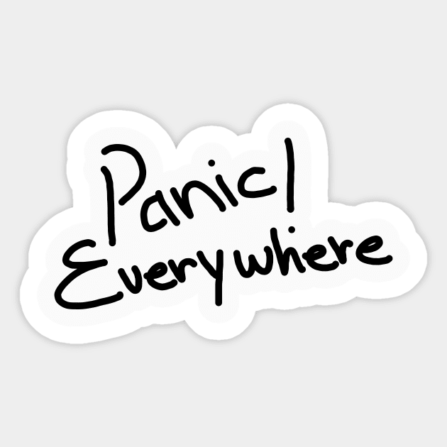 panic!everywhere Sticker by cranberry_inc